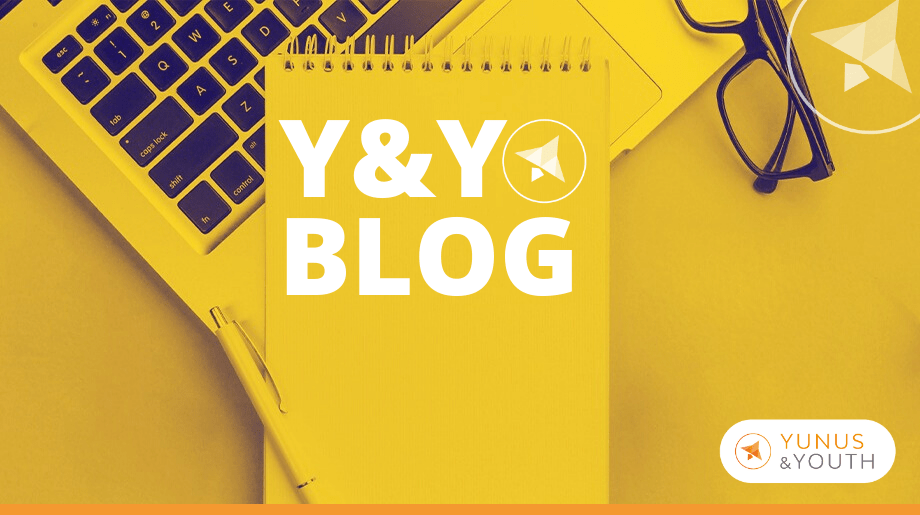Welcome to the Y&Y Blog! - Yunus&Youth